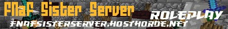 FNaFSisterServer: Minecraft v1.21.1 - US Community