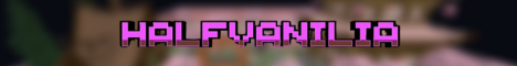HalfVanilia Minecraft Server v1.21.4 - USA Community