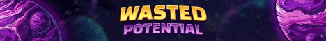 Wasted Potential: Minecraft Server v1.19.2 - US Edition