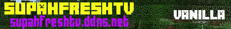 Supahfreshtv Máy chủ Minecraft v1.21.4 - Hoa Kỳ