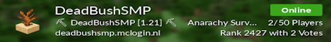DeadBushSMP: Minecraft Server v1.21.4 | Netherlands